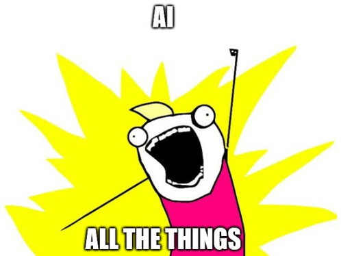 AI all the things
